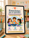 EMOCIONES QUE SE APRENDEN - GUÍA PRACTICA DE ACTIVIDADES PARA NIÑOS Y NIÑAS DE 3 a 12 AÑOS